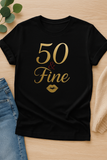 50 & Fine Tee Shirt